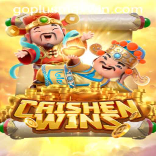 Unlocking Fortune: Exploring CaishenWins and GOPLUS MAX