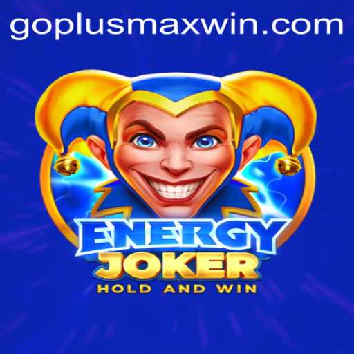 Unlock the Power of EnergyJoker: A Thrilling Journey with GOPLUS MAX