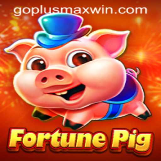 Exploring FortunePig: A New Era in Strategic Gaming with GOPLUS MAX