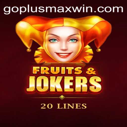 Exploring the Thrills of FruitsAndJokers20: A Deep Dive into Game Play with GOPLUS MAX