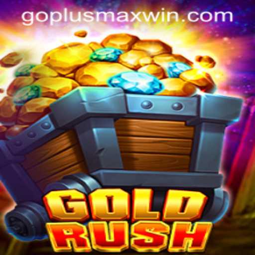 GoldRush: Unveiling the Exciting Adventure with GOPLUS MAX